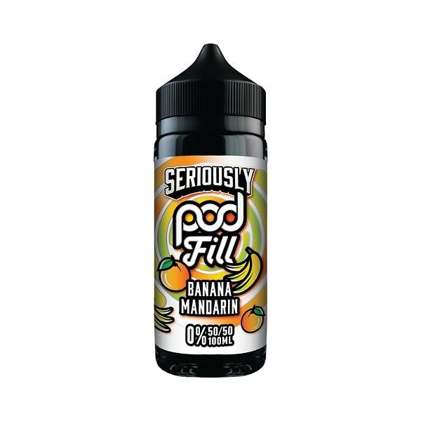 Seriously Pod Fill - Banana Mandarin 100ml (Shortfill) 0MG 100ml