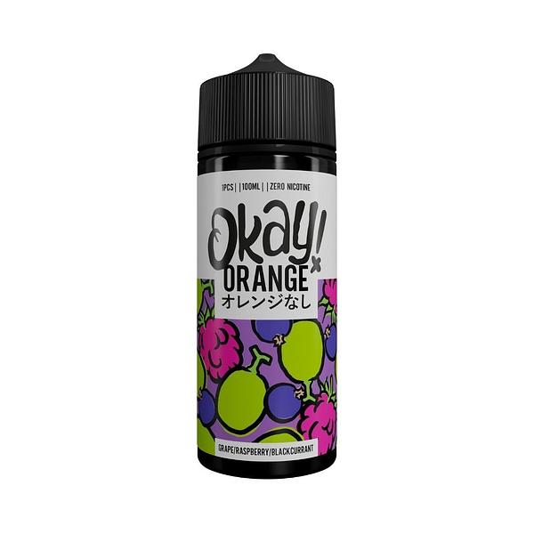 Okay! Orange - Grape Raspberry Blackcurrant 100ml (Shortfill)